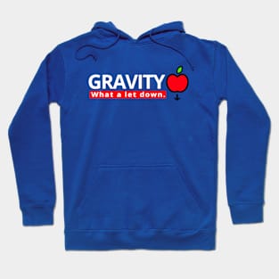 GRAVITY what a let down. Hoodie